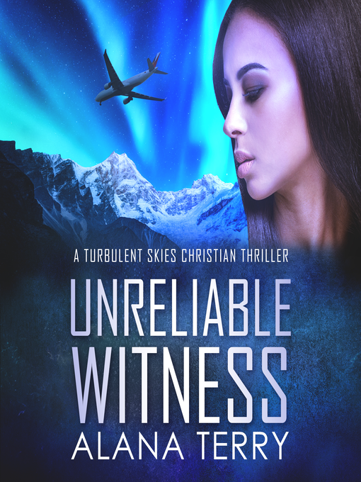 Title details for Unreliable Witness by Alana Terry - Available